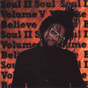 Soul II Soul - Volume V Believe