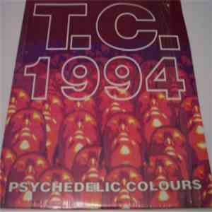 T.C. 1994 - Psychedelic Colours