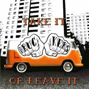 The Ruckers - Take It Or Leave It