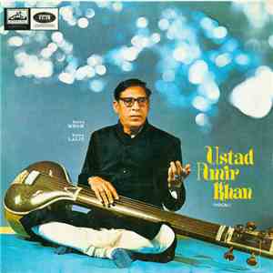 Ustad Amir Khan - Khayal By Ustad Amir Khan