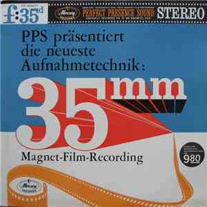 Various - PPS Präsentiert Die Neueste Aufnahmetechnik: 35mm Magnet-Film-Rec ...