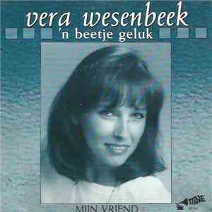 Vera Wesenbeek - 'n Beetje Geluk
