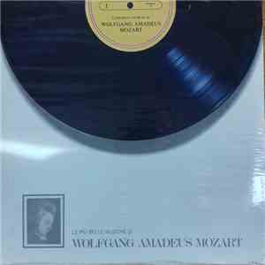 Wolfgang Amadeus Mozart - Le Più Belle Musiche Di Wolfgang Amadeus Mozart