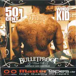 50 Cent & Whoo Kid - Bulletproof / G-Unit Pt. 5