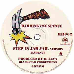 Barrington Spence / Happy Love - Step In Jah Jah / Down In The Valley