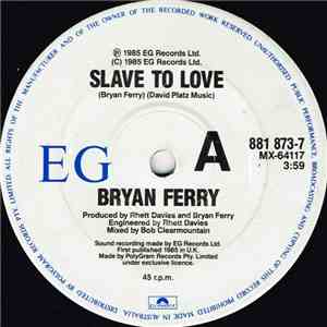 Bryan Ferry - Slave To Love