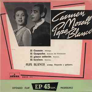 Carmen Morell, Pepe Blanco - El Granate (Milonga) - El Gazpacho (Bulerías D ...