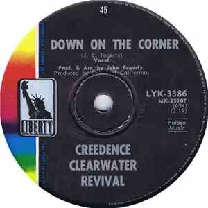 Creedence Clearwater Revival - Fortunate Son / Down On The Corner