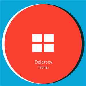 Dejersey - Tibiris