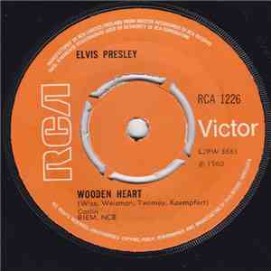 Elvis Presley - Wooden Heart / Tonight Is So Right For Love