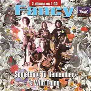 Fancy  - Something To Remember & Wild Thing