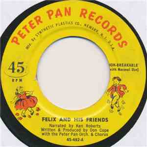 Felix the Cat  And Peter Pan Orch. & Chorus - Felix And His Friends
