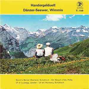 Handorgelduett Dänzer-Seewer - Durch's Berner Oberland