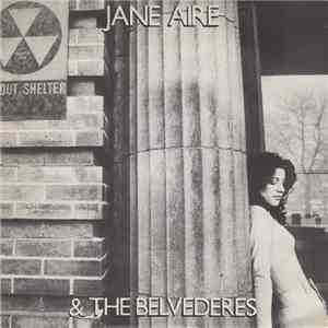 Jane Aire & The Belvederes - Yankee Wheels
