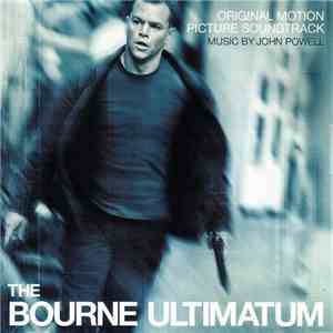 John Powell - The Bourne Ultimatum (Original Motion Picture Soundtrack)