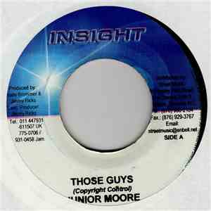 Junior Moore - Those Guys