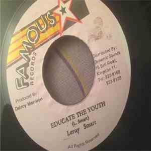 Leroy Smart - Educate The Youth
