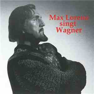 Lorenz - Max Lorenz Singt Wagner