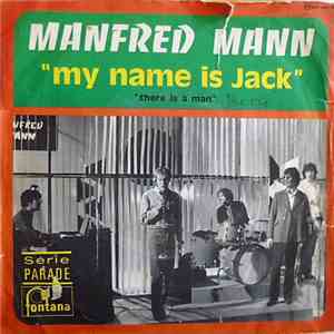 Manfred Mann - My Name Is Jack