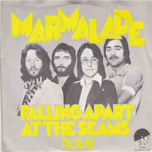 Marmalade - Falling Apart At The Seams