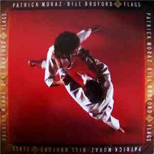 Patrick Moraz • Bill Bruford - Flags