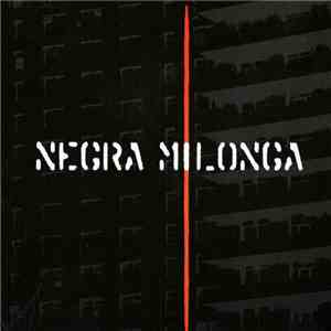 Pecho E' Fierro - Negra Milonga