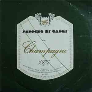 Peppino Di Capri - Champagne