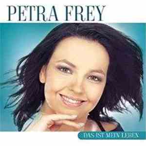 Petra Frey - Das Ist Mein Leben