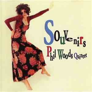 Phil Woods Quintet - Souvenirs