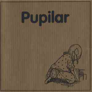 Pupilar - Don't Hate Us Because We're Beautiful EP