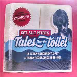 Sgt. Salt Peter - Sgt. Salt Peter's Tales From The Toilet