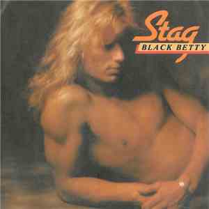 Stag - Black Betty