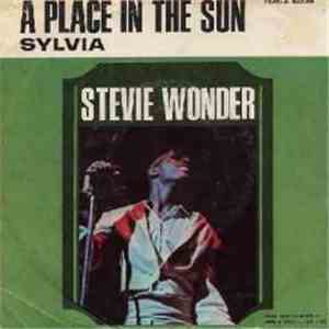 Stevie Wonder - A Place In The Sun / Sylvia