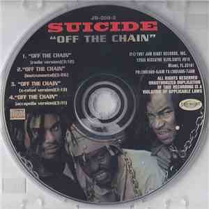 Suicide  - Off The Chain