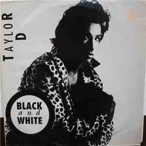Taylor D - Black And White