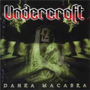 Undercroft - Danza Macabra