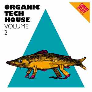 Various - Organic Tech-House Vol. 2