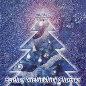 Various - Szukaj Niebieskiej Choinki