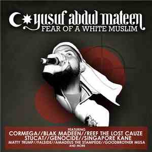 Yusuf Abdul Mateen - Fear Of A White Muslim
