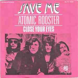 Atomic Rooster - Save Me