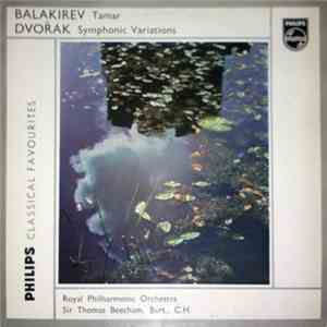 Balakirev, Dvořák - Royal Philharmonic Orchestra Conduceted By Sir Thomas B ...