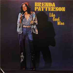 Brenda Patterson - Like Good Wine