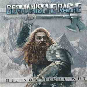 Germanische Rache - Die Nordische Wut