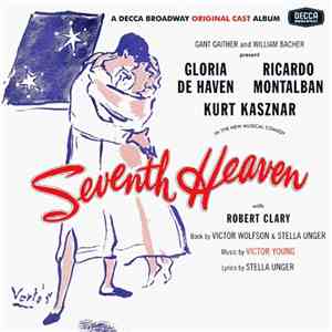 Gloria De Haven, Ricardo Montalban, Kurt Kasznar, Robert Clary - Seventh Heaven (Original Broadway Cast)