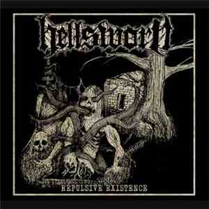 Hellsworn - Repulsive Existence