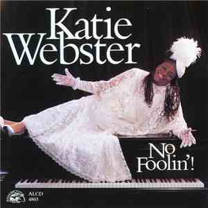 Katie Webster - No Foolin'!