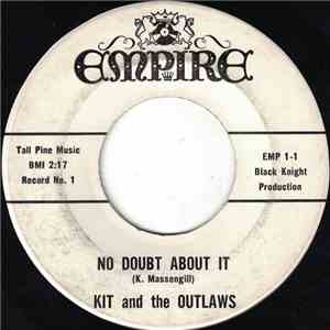 Kit and the Outlaws - No Doubt About It