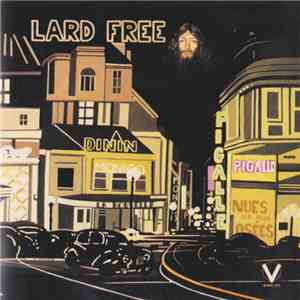 Lard Free - I'm Around About Midnight
