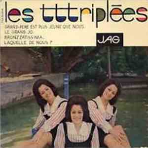 Les Triplées - Grand-Père Est Plus Jeune Que Nous