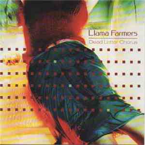 Llama Farmers - Dead Letter Chorus